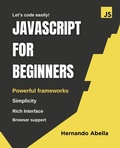 Cover: JavaScript for Beginners - Hernando Abella