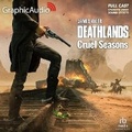 Cover: Cruel Seasons [Dramatized Adaptation] - Graphic Audio