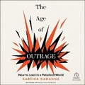 Cover: The Age of Outrage - Ascent Audio