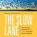 Cover: The Slow Lane - Ascent Audio