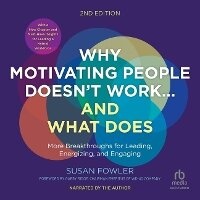 Enlarge image Cover: Why Motivating People Doesn't Work...and What Does, Second Edition - Ascent Audio