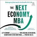 Cover: The Next Economy MBA - Ascent Audio