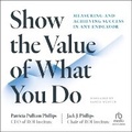 Cover: Show the Value of What You Do - Ascent Audio