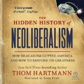 Cover: The Hidden History of Neoliberalism - Ascent Audio