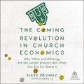 Cover: The Coming Revolution in Church Economics - Christianaudio