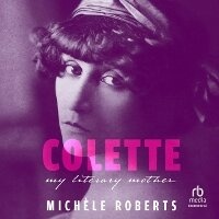Enlarge image Cover: Colette - HighBridge Audio