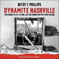 Enlarge image Cover: Dynamite Nashville - Tantor Audio