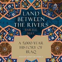 Enlarge image Cover: Land Between the Rivers - Tantor Audio