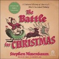 Cover: The Battle for Christmas - Tantor Audio