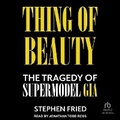 Cover: Thing of Beauty - Tantor Audio