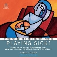 Enlarge image Cover: Playing Sick? - Tantor Audio