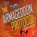 Cover: The Armageddon Protocol - Tantor Audio