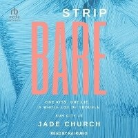 Enlarge image Cover: Strip Bare - Tantor Audio