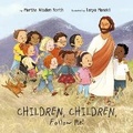 Cover: Children, Children, Follow Me! - BOOKBABY