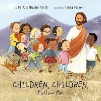 Enlarge image Cover: Children, Children, Follow Me! - BOOKBABY