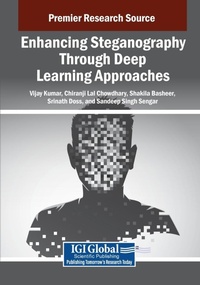 Abbildung von: Enhancing Steganography Through Deep Learning Approaches - Information Science Publishing