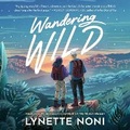Cover: Wandering Wild - Blackstone Publishing