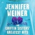 Cover: The Griffin Sisters' Greatest Hits - HarperCollins
