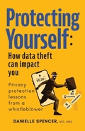 Cover: Protecting Yourself - Whistleblower Experience with Danielle