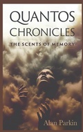 Cover: Quantos Chronicles - Firelight Press LLC