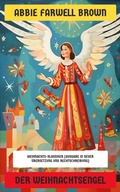 Cover: Der Weihnachtsengel - Neu &uuml;bersetzt Verlag
