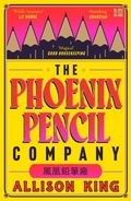 Cover: The Phoenix Pencil Company - Fourth Estate Ltd