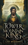 Cover: Tower of the Mountain King - Lanedd Press