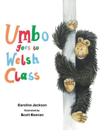 Enlarge image Cover: Umbo goes to Welsh Class - Austin Macauley Publishers