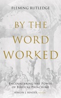 Cover: By the Word Worked - Baylor University Press