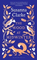 Cover: The Wood at Midwinter - Bloomsbury Circus