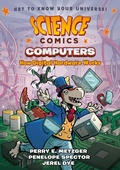 Cover: Science Comics: Computers - First Second