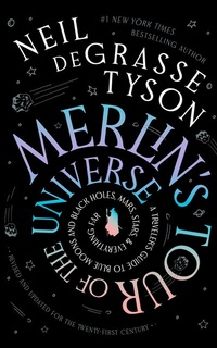 Abbildung von: Merlin's Tour of the Universe, Revised and Updated for the Twenty-First Century - Blackstone Publishing