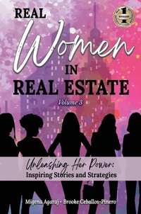 Abbildung von: REAL WOMEN IN REAL ESTATE Volume 3 - BEYOND PUBLISHING