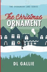 Abbildung von: The Christmas Ornament - DL Gallie