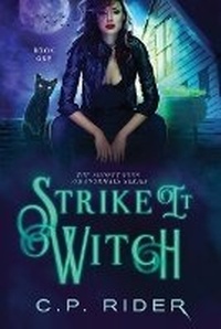 Enlarge image Cover: Strike It Witch - VC Group, LLC