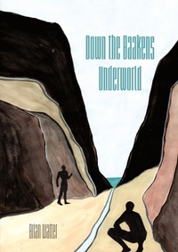 Abbildung von: Down the Baakens Underworld - Botsotso Publishing