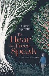 Abbildung von: To Hear The Trees Speak - Bedford Square Publishers