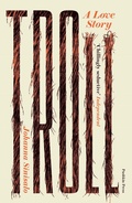Cover: Troll: A Love Story - Pushkin Press