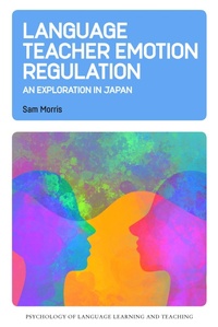 Enlarge image Cover: Language Teacher Emotion Regulation - Multilingual Matters