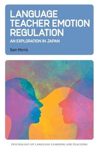 Abbildung von: Language Teacher Emotion Regulation - Multilingual Matters
