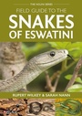 Cover: Field Guide to the Snakes of Eswatini - Pelagic Publishing