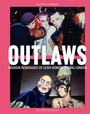 Cover: Outlaws - Scala Arts & Heritage Publishers Ltd