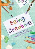 Cover: Being Creative - Our Yarning - Library for All