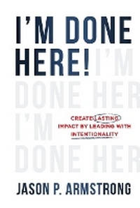 Abbildung von: I'm Done Here - Game Changer Publishing