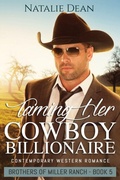 Cover: Taming Her Cowboy Billionaire - Kenzo Publishing LLC