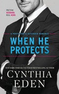 Cover: When He Protects - Hocus Pocus Publishing, Inc.