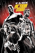 Cover: FAME: Action Stars: Keanu Reeves, Ryan Reyonolds and Arnold Schwarzenegger & Dwayne Johnson - TidalWave Productions