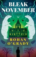 Cover: Bleak November - VALANCOURT BOOKS