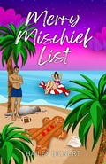 Cover: Merry Mischief List (Illustrated Cover) - Hailey Dickert