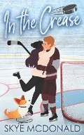 Cover: In the Crease - Anti-Belle Books